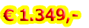 € 1.349,-